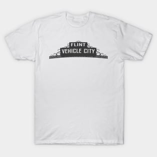 Flint. Vehicle City. T-Shirt